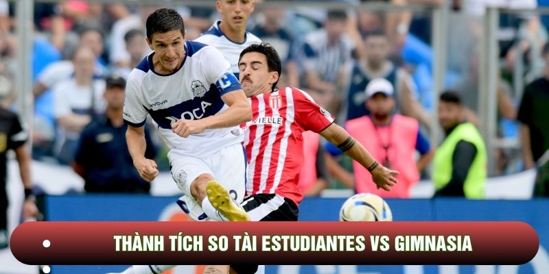 Thành tích so tài Estudiantes vs Gimnasia